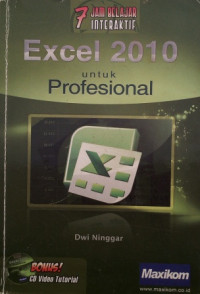7 Jam Belajar Interaktif Excel 2010 untuk Profesional