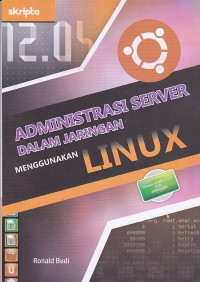 Administrasi Server Dalam Jaringan Menggunakan Linux