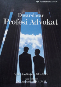 Dasar-Dasar Profesi Advokat