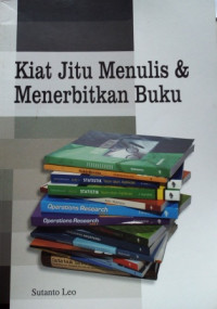 Kiat Jitu Menulis & Menerbitkan Buku